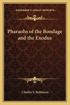 Paperback Pharaohs of the Bondage and the Exodus Book