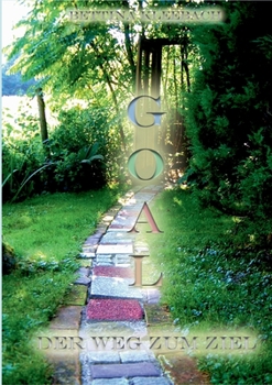 Paperback Goal: Der Weg zum Ziel [German] Book