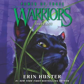 Outcast (Warriors: Power of Three, #3)