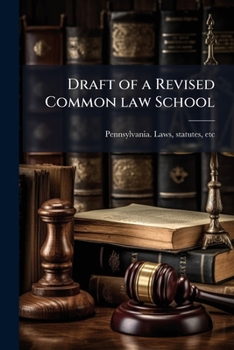 Paperback Draft of a Revised Common law School Book