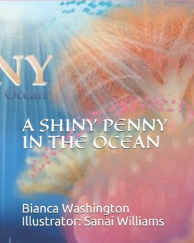 Paperback A Shiny Penny in the Ocean Book