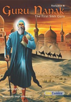 Paperback Guru Nanak, The First Sikh Guru, Volume 4 Book