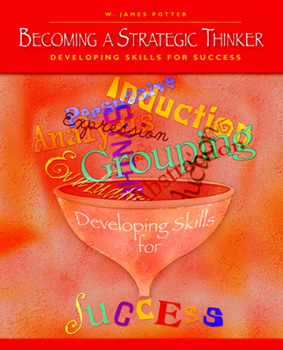 Paperback Becoming a Strategic Thinker: Developing Skills for Success Book