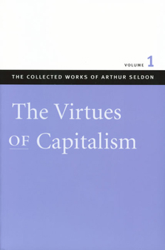 Paperback The Virtues of Capitalism Book