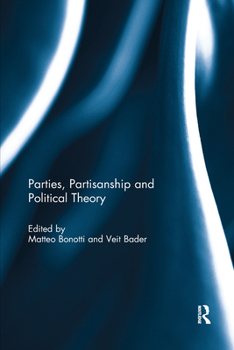 Paperback Parties, Partisanship and Political Theory Book