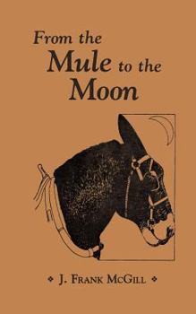 Paperback From the Mule to the Moon Book