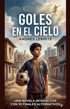 Goles en el Cielo - Interactivo (Spanish Edition)