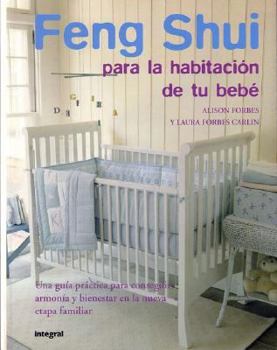 Paperback Feng Shui para la habitación de tu bebé (Spanish Edition) [Spanish] Book