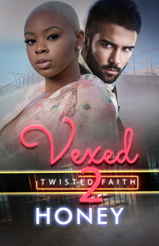 Paperback Vexed 2: Twisted Faith Book