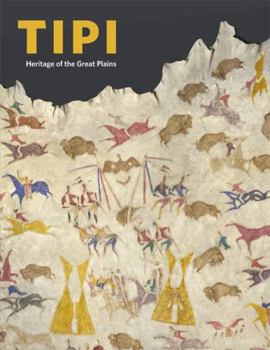 Hardcover Tipi: Heritage of the Great Plains Book