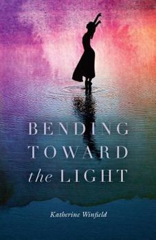 Paperback Bending Toward the Light Book
