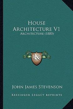 Paperback House Architecture V1: Architecture (1880) Book