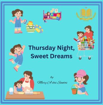 Thursday Night, Sweet Dreams (Good Night Series)