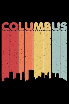 Columbus: Notebook (Journal, Diary) for Columbus residents or born in Columbus | 120 lined pages to write in