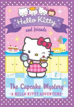 Paperback Hello Kitty and Friends (15) - The Cupcake Mystery Book