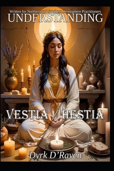 Paperback Understanding Vestia / Hestia Book
