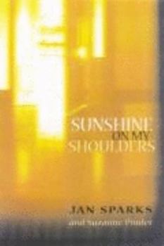 Paperback Agoraphobia - Sunshine On My Shoulder Book