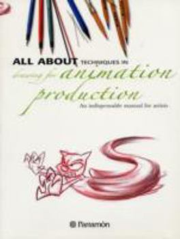 Paperback All about techniques in drawing for animation production Book