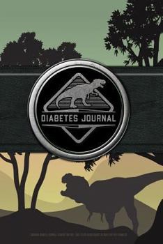Paperback Dinosaur Diabetes Journal Logbook for Kids - Easy to Use Blood Sugar Log Book for Type 1 Diabetes (Glycemic Record / Blood Glucose Tracker) Book