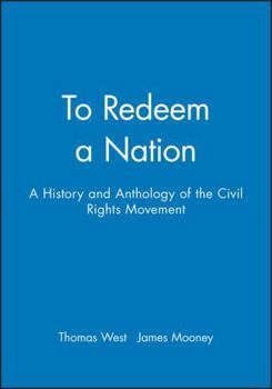 Paperback To Redeem a Nation: A History and Anthology of the Civil Rights Movement Book