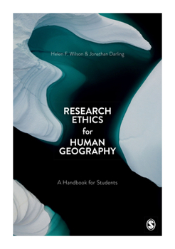 Paperback Research Ethics for Human Geography: A Handbook for Students Book