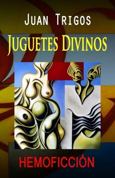Paperback Juguetes Divinos [Spanish] Book
