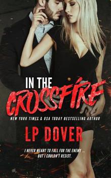 In the Crossfire: A Circle of Justice Novel - Book #4 of the Circle of Justice