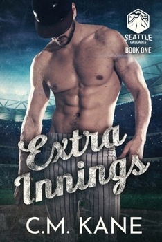 Paperback Extra Innings (Seattle Cascades) Book