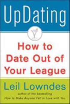 Paperback Updating!: How to Date Out of Your League Book