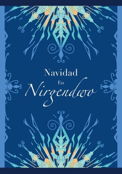 Paperback Navidad en Nirgendwo [Spanish] Book