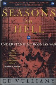 Hardcover Seasons in Hell: Understanding Bosnia's War Book
