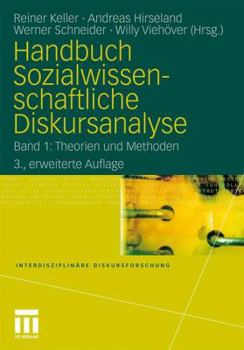 Paperback Handbuch Sozialwissenschaftliche Diskursanalyse: Band 1: Theorien Und Methoden [German] Book