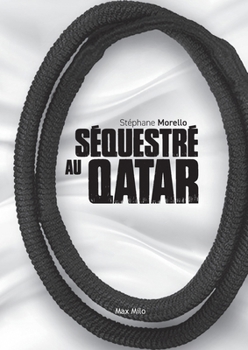 Paperback Séquestré au Qatar [French] Book