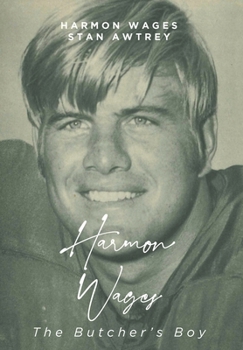 Hardcover Harmon Wages: The Butcher's Boy Book