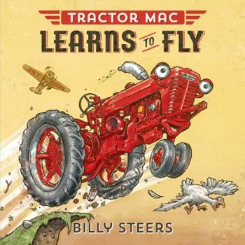 Hardcover Tractor Mac Learns to Fly Book