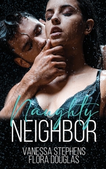 Paperback Naughty Neighbor Book