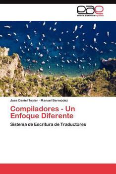 Paperback Compiladores - Un Enfoque Diferente [Spanish] Book