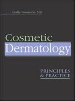 Hardcover Cosmetic Dermatology: Principles and Practice Book
