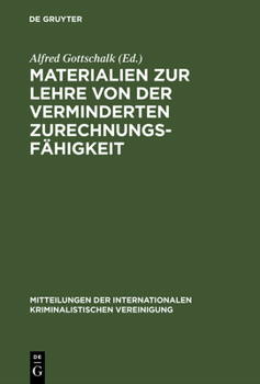 Hardcover Materialien Zur Lehre Von Der Verminderten Zurechnungsfähigkeit [German] Book