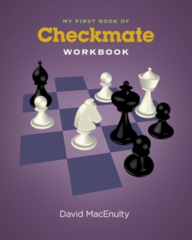 Paperback My First Book of Checkmate Workbook Book