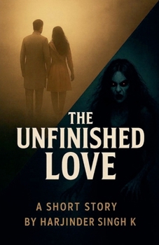 The Unfinished Love