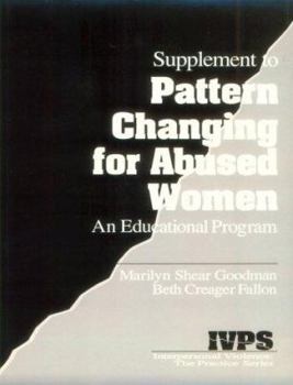 Paperback Pattern Changing for Abused Women: An Educational Program [With Supplement] Book