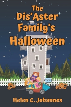 Paperback The Dis'Aster Family's Halloween Book