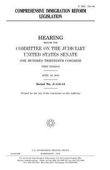 Comprehensive immigration reform legislation