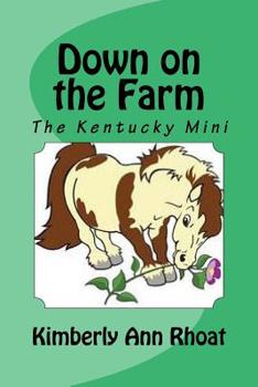 Paperback Down on the Farm: The Kentucky Mini Book