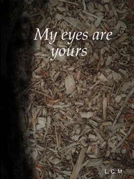 Paperback My eyes are yours Book