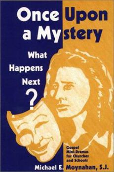 Paperback Once Upon a Myster: What Happens Next? Book