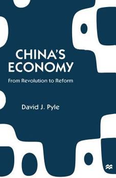 Paperback China's Economy: From Revolution to Reform Book
