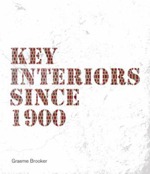 Hardcover Key Interiors Since 1900 Book