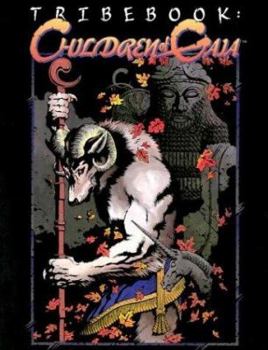 Tribebook: Children of Gaia (Revised) - Book  of the Werewolf: The Apocalypse